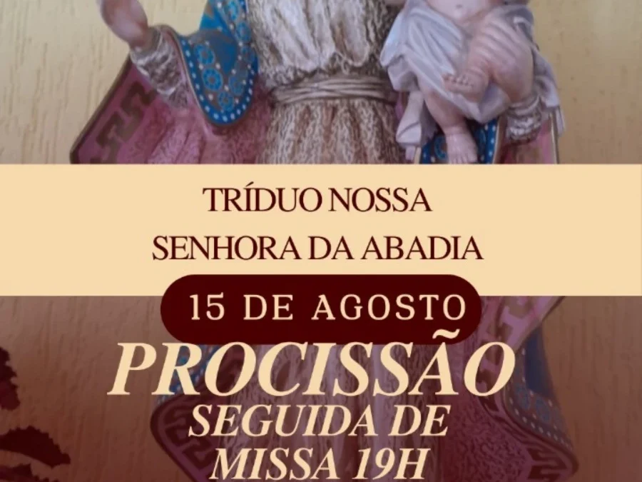 Tríduo Nossa Senhora da Abadia