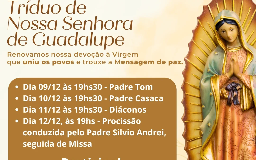 Tríduo de Nossa Senhora de Guadalupe